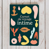 CARNET DE BORD DU VOYAGE INTIME